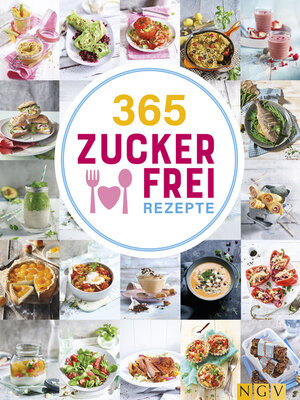 cover image of 365 Zuckerfrei-Rezepte